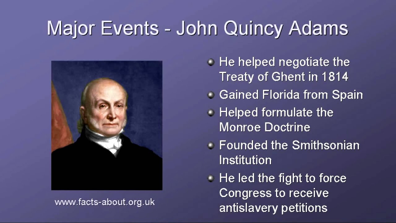 President John Quincy Adams Biography - YouTube