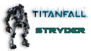 TITANFALL - Mostrando Stryder, o Titan Secreto da Beta!