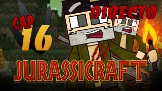 DIRECTO!! JURASSICRAFT! Episodio 16 | MINECRAFT Mods Serie Willyrex