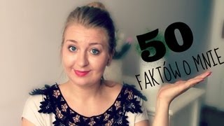 TAG: 50 faktów o mnie