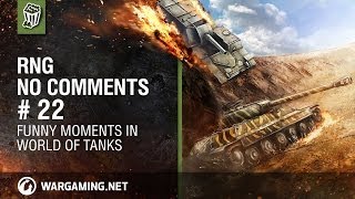 World of Tanks: World of Tanks: RNG - Episode 22