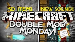 Double Mod Monday: Presence Footsteps & Vanilla 3D Items!