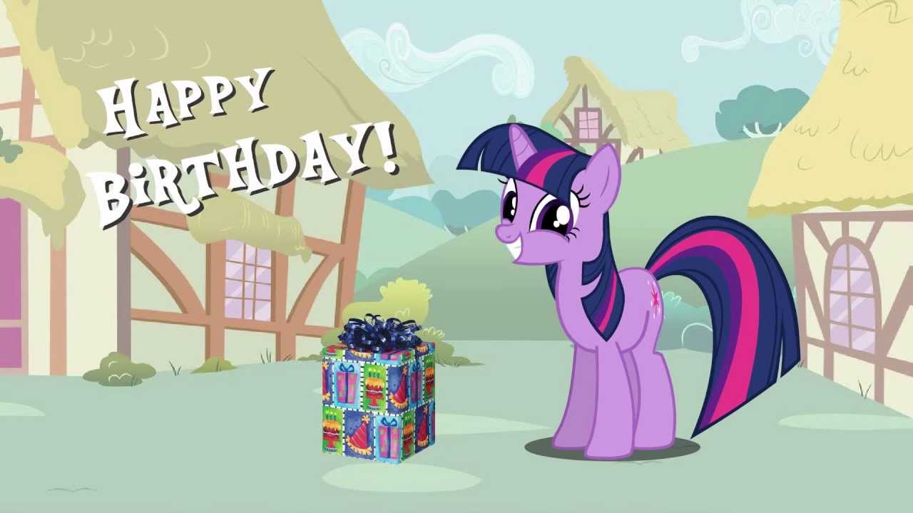 Happy Birthday from Twilight Sparkle! - YouTube