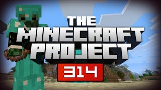 THIS IS CRAZY!!! - The Minecraft Project | #314