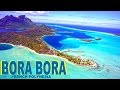 Bora Bora, French Polynesia