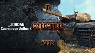 Превью: EpicBattle #232: _JORDAN / Caernarvon Action X