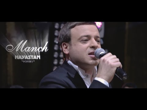 Manch - Hayastan (Popuri)