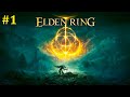 Elden Ring Прохождение - Стрим #1