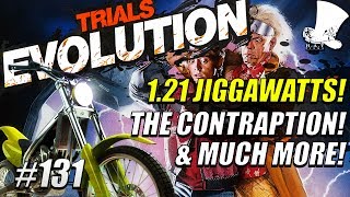 Trials Evolution #131 - 1.21 Jiggawatts! The Contraption & Much More!