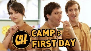 CAMP: First Day