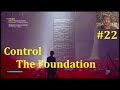 Прохождение Control The Foundation - Ритуал на Складе #22