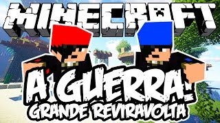 Grande Reviravolta! - A Guerra: Minecraft