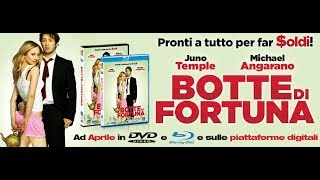 Botte di Fortuna - Trailer Ufficiale Italiano