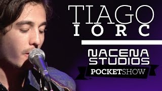 Tiago Iorc, Um dia após o outro -  NacenaStudios Pocket Show