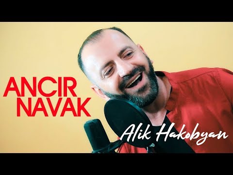 Alik Hakobyan - Ancir Navak