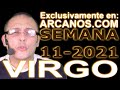 Video Horscopo Semanal VIRGO  del 7 al 13 Marzo 2021 (Semana 2021-11) (Lectura del Tarot)