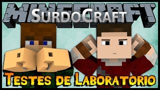 Testes de Laboratório - SurdoCraft 2 #01 ft. Felps (Minecraft)