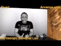 Video Horscopo Semanal LEO  del 10 al 16 Mayo 2015 (Semana 2015-20) (Lectura del Tarot)
