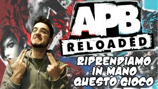 APB - Riprendiamo la mano in questo gioco!