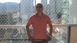 Lorencio Gilmar Urnau | Schroeder / SC
