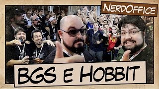 BGS e Hobbit | NerdOffice S04E44