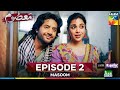Masoom Ep 2 - Imran Ashraf & Sonya Hussyn Presented by Leather Galleria & Powered by Happilac Paints