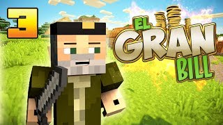 EL GRAN BILL | LAS FLECHAS MÁGICAS!! - | Episodio 3 | MINECRAFT MODS SERIE | WILLYREX