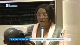 SOCIAL / GABON: Les missions de la commission nationale