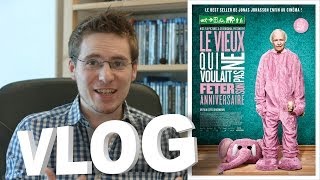 Vlog - Le Vieux qui ne Voulait pas Fêter son Anniversaire