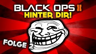 Black Ops 2 - Hinter dir! - Folge 2!  - Funny Moments (Deutsch/German)