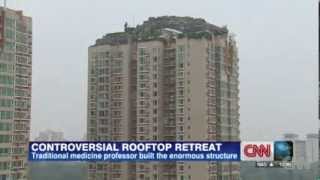 Controversial rooftop retreat in China