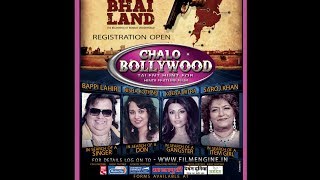 Chalo Bollywood  Promo Talent Hunt for Bhai Land