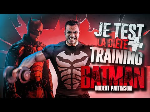 THE BATMAN : Je teste le Régime et L'entraînement de ROBERT PATTINSON !