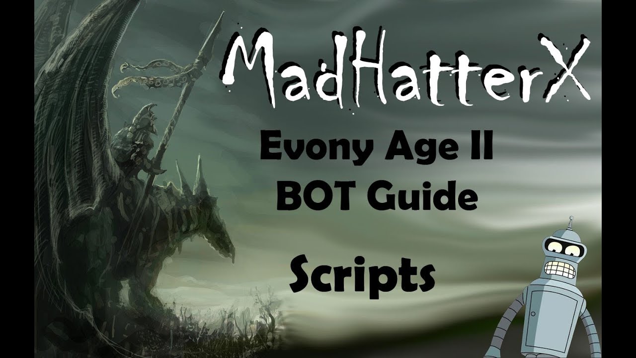 evony age 1 bot scripts