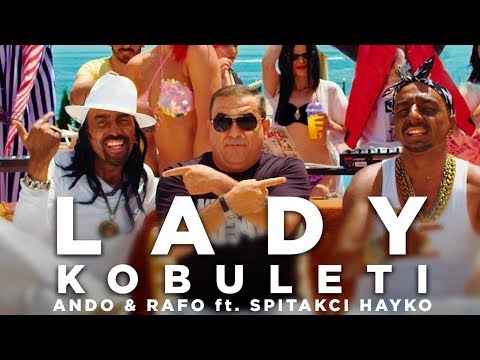 Spitakci Hayko & Ando Ft. Rafo - Lady Kobuleti