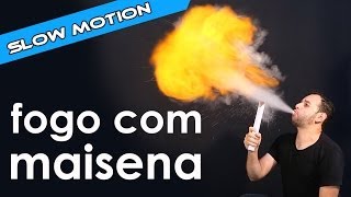 Cuspir fogo com maisena em câmera lenta [série slow motion]