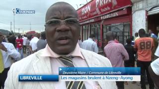 LIBREVILLE : Les magasins brulent à Nzeng-Ayong
