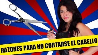 Razones Para No Cortarse el Cabello | SKETCH | QueParió!