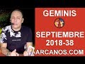 Video Horscopo Semanal GMINIS  del 16 al 22 Septiembre 2018 (Semana 2018-38) (Lectura del Tarot)