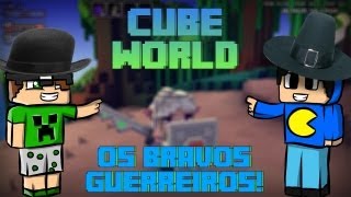 Cube World Multiplayer - Bravos Guerreiros #3