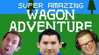 Super Amazing Wagon Adventure