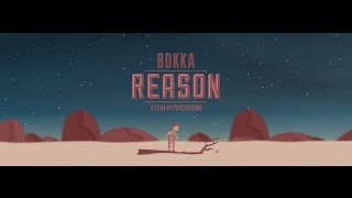 BOKKA Reason (Official Video)