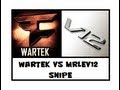 MrLEV12 VS WARTEK au sniper en dual face commentary