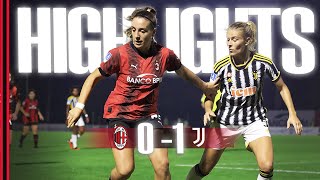 A Rossonere home defeat against Juve | AC Milan 0-1 Juventus | Highlights Women’s Serie A