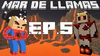 MAR DE LLAMAS |  MINECRAFT CON TONACHO EP.5