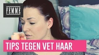 Tutorial wet look bij vet haar - FEMME