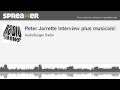 Peter Jarrette Interview plus musicals! (made with Spreaker)