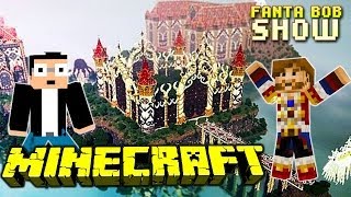 Un palais pour des Géants !!! - Fanta Bob Show n°35 - Minecraft Map