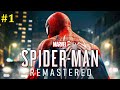 Marvel’s Spider-Man Remastered Прохождение - Стрим #1