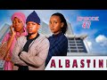 ALBASTINI _ Episode 47